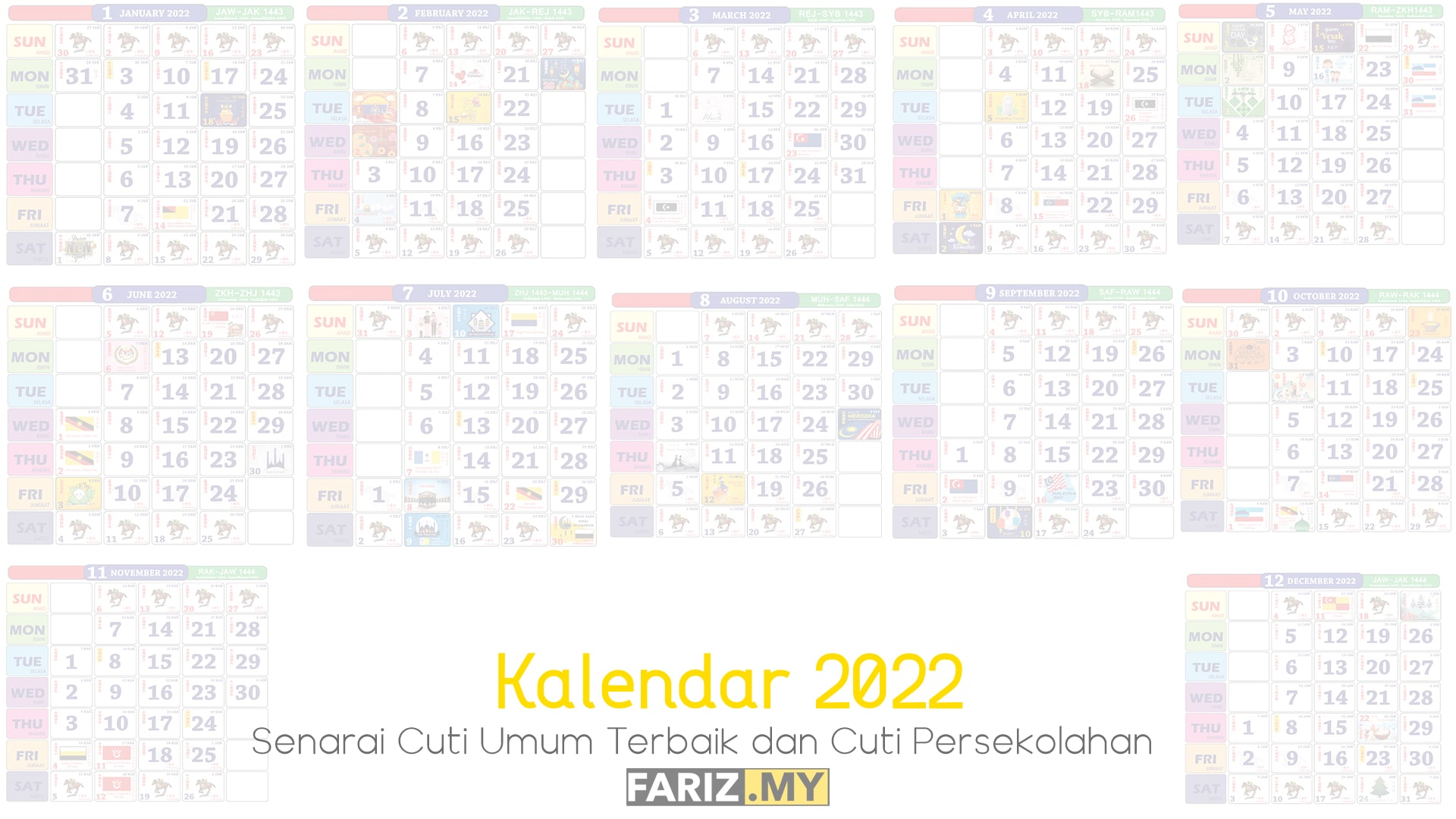  Kalendar 2022 : Cuti Sekolah Dan Cuti Umum - Fariz.My Illustration 